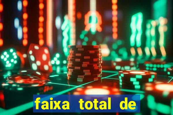 faixa total de gols 2 3 o que significa